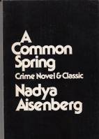 Image for A Common Spring: Crime Novel & Classic.