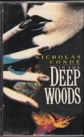 Image for In The Deep Woods.