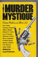 Image for The Murder Mystique: Crime Writers On Their Art.