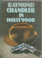 Image for Raymond Chandler In Hollywood.