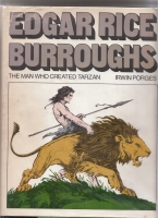 Image for Edgar Rice Burroughs: The Man Who Created Tarzan (inscribed by Porges - and his wife - to Hugh Lamb).