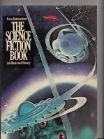 Image for The Science Fiction Book: An Illustrated History.