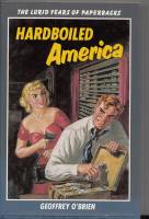 Image for Hardboiled America: The Lurid Years Of Papewrbacks.