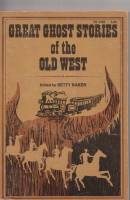 Image for Great Ghost Stories Of The Old West.