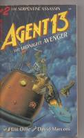 Image for Agent 13 The Midnight Avenger #2: The Serpentine Assassin.
