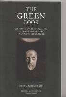 Image for The Green Book, Writings On Irish Gothic, Supernatural And Fantastic Literature Issue 4.