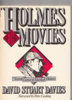 Image for Holmes Of The Movies: The Screen Career Of Sherlock Holmes.