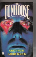 Image for The Funhouse: Based On A Screenplay By Larry Block.
