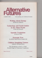 Image for Alternative Futures: The Journal Of Utopian Studies Summer 1979 (vol 2 no. 3).