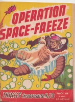Image for Thrills Incorporated no 19: ''Operation Space Freeze''..