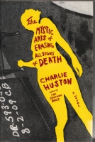 Image for The Mystic Arts Of Erasing All Signs Of Death,