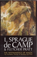 The Mathematics Of Magic: The Enchanter Stories of L. Sprague de Camp And Fletcher Pratt, Volume 2. Image for The Mathematics Of Magic: The Enchanter Stories of L. Sprague de Camp And Fletcher Pratt, Volume 2.