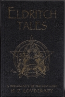 Eldritch Tales: A Miscellany Of The Macabre: Special Collector's Edition (inscribed by the editor + illustration from Les Edwards) Image for Eldritch Tales: A Miscellany Of The Macabre: Special Collector's Edition (inscribed by the editor + illustration from Les Edwards)