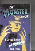 Image for The Monster Show: A Cultural History Of Horror.