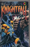 Image for Batman Knightfall Part Two: Who Rules The Night.