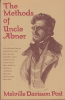 Image for The Methods Of Uncle Abner.