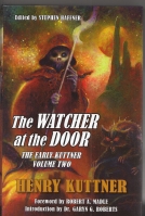 Image for The Watcher At The Door: The Early Kuttner Volume Two.