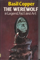 Image for The Werewolf In Legend, Fact And Art (inscribed by the author).