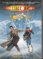 Image for Doctor Who: The Betrothal Of Sontar: Collected Comic Strips From The Pages Of Doctor Who Magazine.