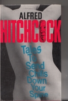 Image for Alfred Hitchcock's Tales To Send Chills Down Your Spine.