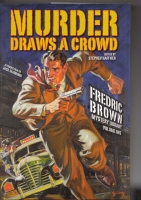 Image for Murder Draws A Crowd: Fredric Brown Mystery Library Volume One.