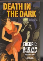 Image for Death In The Dark: Fredric Brown Mystery Library Volume Two.