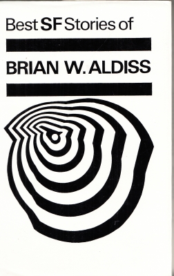 Image for Best Science Fiction Stories Of Brian W. Aldiss (signed by the author).