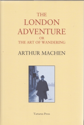 Image for The London Adventure, Or The Art Of Wandering.