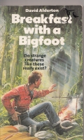 Image for Breakfast With A Bigfoot.