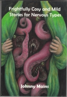 Image for Frightfully Cosy And Mild Stories For Nervous Types.