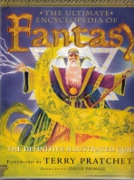 Image for The Ultimate Encyclopedia of Fantasy: The Definitive Illustrated Guide: The Definitive Illustrated Guide.