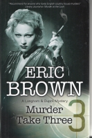Image for Murder Take Three: A Langham And Dupre Mystery.