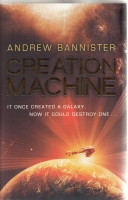 Image for Creation Machine: A Novel Of The Spin.