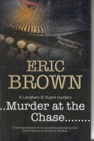 Murder At The Chase: A Langham And Dupre Mystery. Image for Murder At The Chase: A Langham And Dupre Mystery.