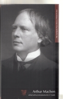 Image for The Centipede Press Library Of Weird Fiction: Arthur Machen.