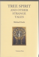 Image for Tree Spirit And Other Strange Tales.