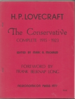 Image for H. P. Lovecraft: The Conservative Complete 1915-1923 (numbered/limited),