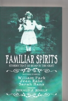Image for Familiar Spirits: Stories That Go Bump In The Night.