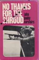 Image for No Thanks For The Shroud (inscribed by the author).