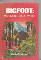 Image for Bigfoot: Man, Monster, or Myth?