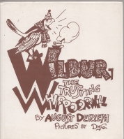 Image for Wilbur The Trusting Whippoorwill.