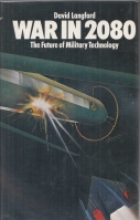 Image for War in 2080: The Future of Military Technology (signed by the author).