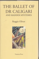 The Ballet of Dr Caligari And Madder Mysteries (signed by the author).. Image for The Ballet of Dr Caligari And Madder Mysteries (signed by the author)..