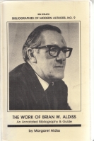 Image for The Work of Brian W. Aldiss: An Annotated Bibliography And Guide (a copy from the author's library).
