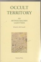 Image for Occult Territory: An Arthur Machen Gazetteer.