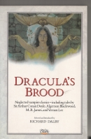 Dracula's Brood: Rare Vampire Stories By Friends And Contemporaries Of Bram Stoker (presentation copy to Hugh Lamb). Image for Dracula's Brood: Rare Vampire Stories By Friends And Contemporaries Of Bram Stoker (presentation copy to Hugh Lamb).