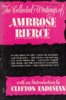 The Collected Writings of Ambrose Bierce. Image for The Collected Writings of Ambrose Bierce.