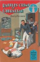 Image for Raffles' Crime In Gibraltar (A Sexton Blake Story).