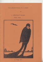 Image for Our Observations On A Ghost (50-copy edition: inscribed to Hugh Lamb).
