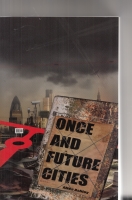 Image for Once And Future Cities (inscribed by the editor).